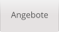 Angebote